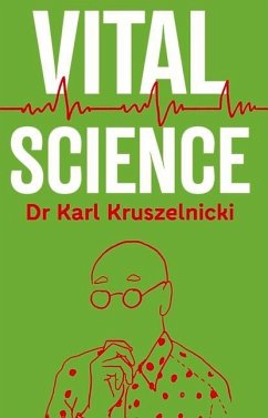 Vital Science - Kruszelnicki, Karl