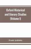 Oxford Historical and literary Studies
