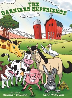 The Barnyard Experience - Bauman, Melina J.