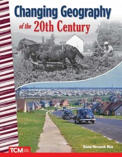 Changing Geography of the 20th Century - Hudson, Ross