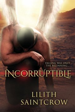 Incorruptible - Saintcrow, Lilith