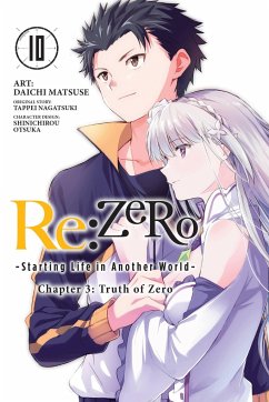 re:Zero Starting Life in Another World, Chapter 3: Truth of Zero, Vol. 10 (manga) - Nagatsuki, Tappei