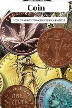 Coin: Coin Grading Tips Charts And Price Guide - York, James A.