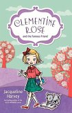 Clementine Rose and the Famous Friend: Volume 7