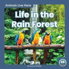 Cover Life in the Rain Forest