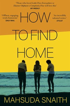 How to Find Home - Snaith, Mahsuda