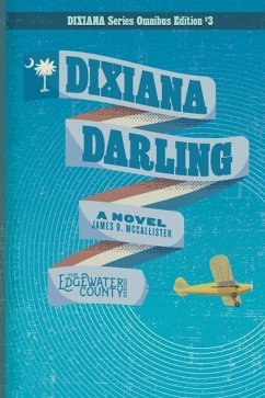 Dixiana Darling - McCallister, James D.