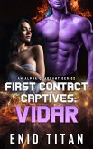 First Contact Captives: Vidar (A Purple Alien Sci-Fi Romance) (eBook, ePUB)