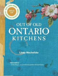 Out of Old Ontario Kitchens - Mechefske, Lindy