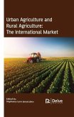 Urban Agriculture and Rural Agriculture: The International Market