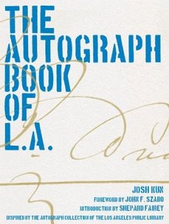 The Autograph Book of L.A. - Kun, Josh