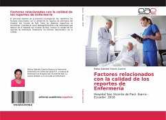 Factores relacionados con la calidad de los reportes de Enfermería