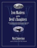 Iron Maidens and the Devil's Daughters