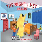 The Night I Met Jesus