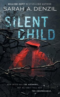 Silent Child - Denzil, Sarah A.