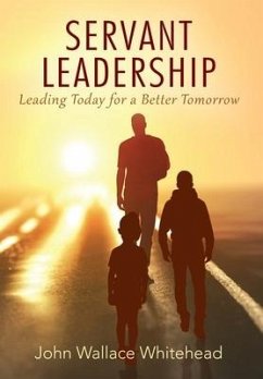 Servant Leadership - Whitehead, John Wallace