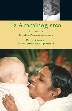 Iz Amminog srca - Swami Amritaswarupananda Puri