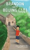 Brandon Goes to Beijing (B¿ij¿ng¿¿)