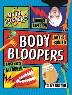 Mythbusters: Body Bloopers - Gifford, Clive