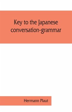 Key to the Japanese conversation-grammar - Plaut, Hermann