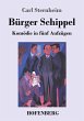 Bürger Schippel - Bild 1