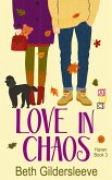 Love in Chaos (Haven, #3) (eBook, ePUB)
