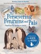 The Persevering Penguins and Pals - Bild 1