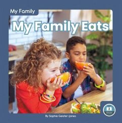 My Family Eats - Geister-Jones, Sophie