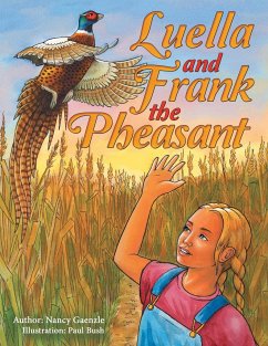 Luella and Frank the Pheasant - Gaenzle, Nancy