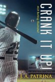 Crank It Up!: MLB Batting Illustrated