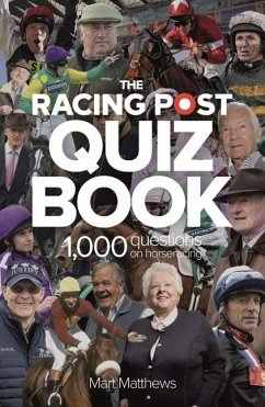 Racing Post Quiz Book - Matthews, Mart