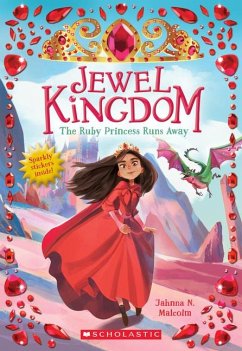 The Ruby Princess Runs Away (Jewel Kingdom #1) - Malcolm, Jahnna N