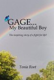 Gage... My Beautiful Boy