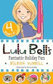 Lulu Bell's Fantastic Holiday Fun