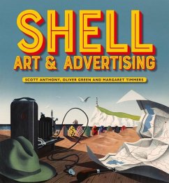 Shell Art & Advertising - Timmers, Margaret; Green, Oliver; Anthony, Scott