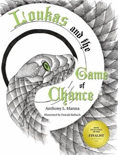 Loukas & the Game of Chance - Anthony L Manna