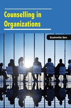 Counselling in Organizations - Sen, Sushmita