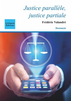 Cover Justice parallèle, justice partiale