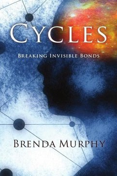 Cycles: Possessing the Power of Living in Freedom - Murphy, Brenda