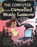 The Computer and the Cancelled Music Lessons: Data Science for Children