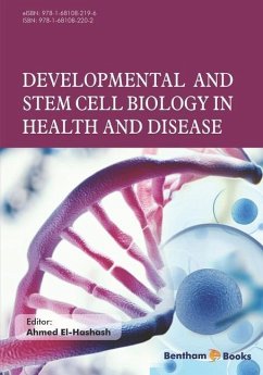 Developmental and Stem Cell Biology in Health and Disease - Hashash, Ahmed El