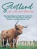 Scotland: An Arranged Marriage