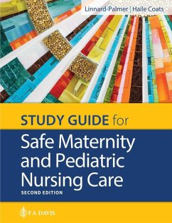 Study Guide for Safe Maternity & Pediatric Nursing Care - Linnard-Palmer, Luanne; Coats, Gloria Haile
