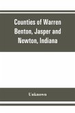 Counties of Warren, Benton, Jasper and Newton, Indiana