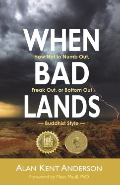 When Bad Lands - Anderson, Alan Kent
