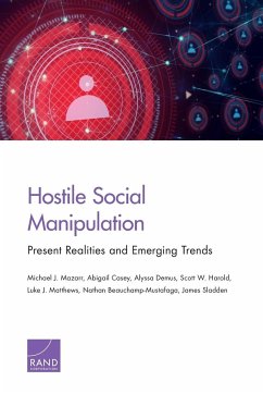 Hostile Social Manipulation - Mazarr, Michael J.; Casey, Abigail; Demus, Alyssa