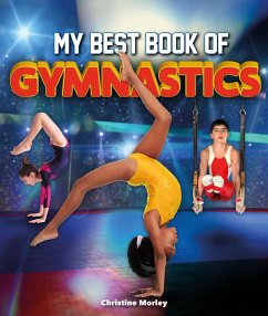 The Best Book of Gymnastics - Morley, Christine