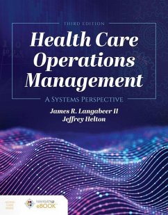 Health Care Operations Management - Langabeer II, James R.; Helton, Jeffrey