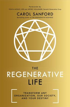 The Regenerative Life - Sanford, Carol