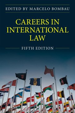 Careers in International Law, Fifth Edition - Bombau, Marcelo